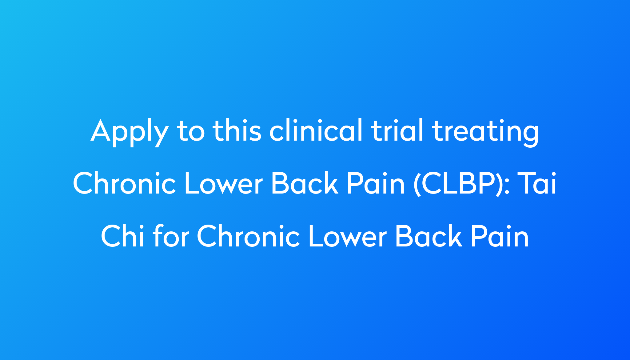 tai-chi-for-chronic-lower-back-pain-clinical-trial-2023-power